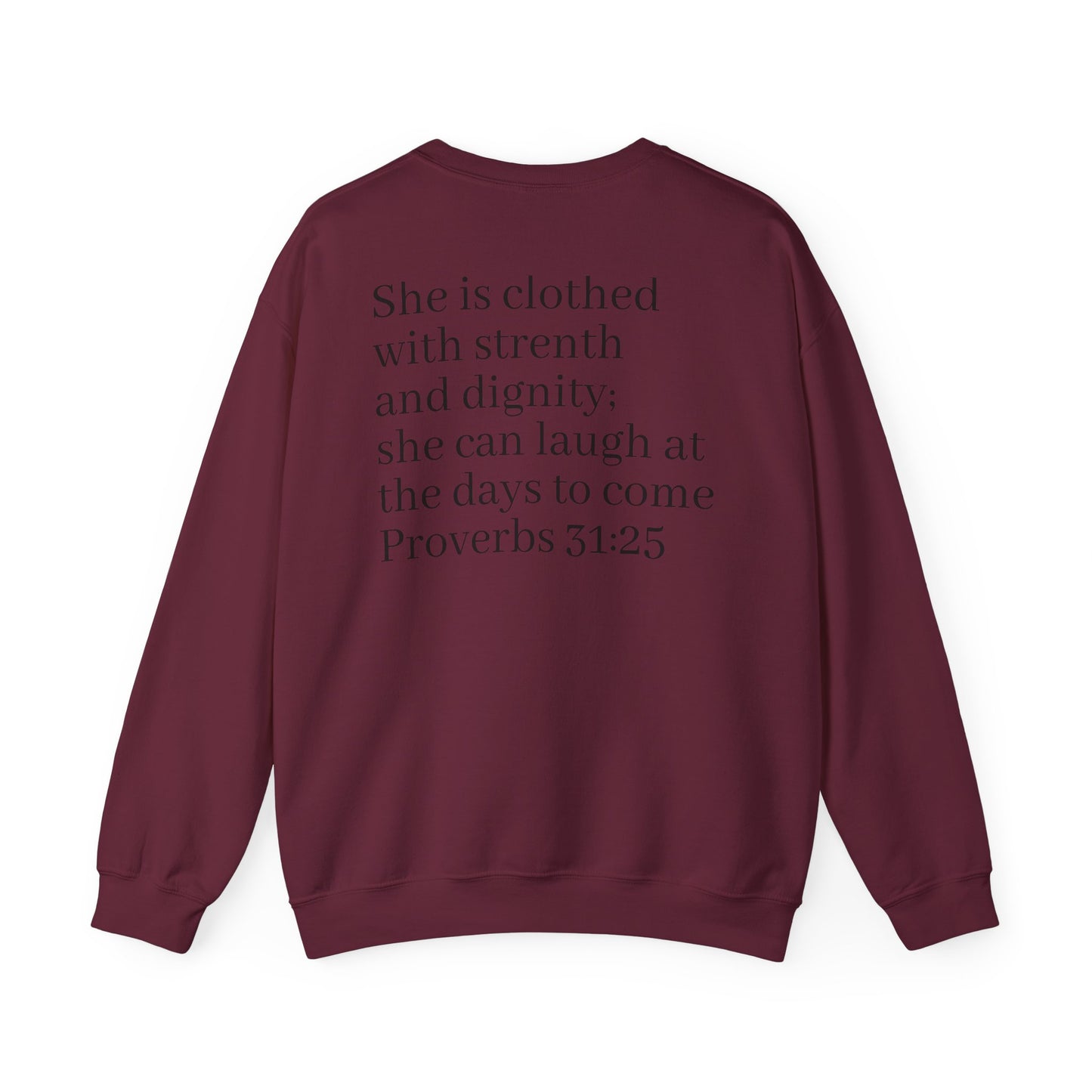 Faith-Inspired Crewneck Sweatshirt | Comfortable & Stylish Christian Apparel, Perfect for Everyday Wear, Inspirational Gifts, Proverbs 31:25