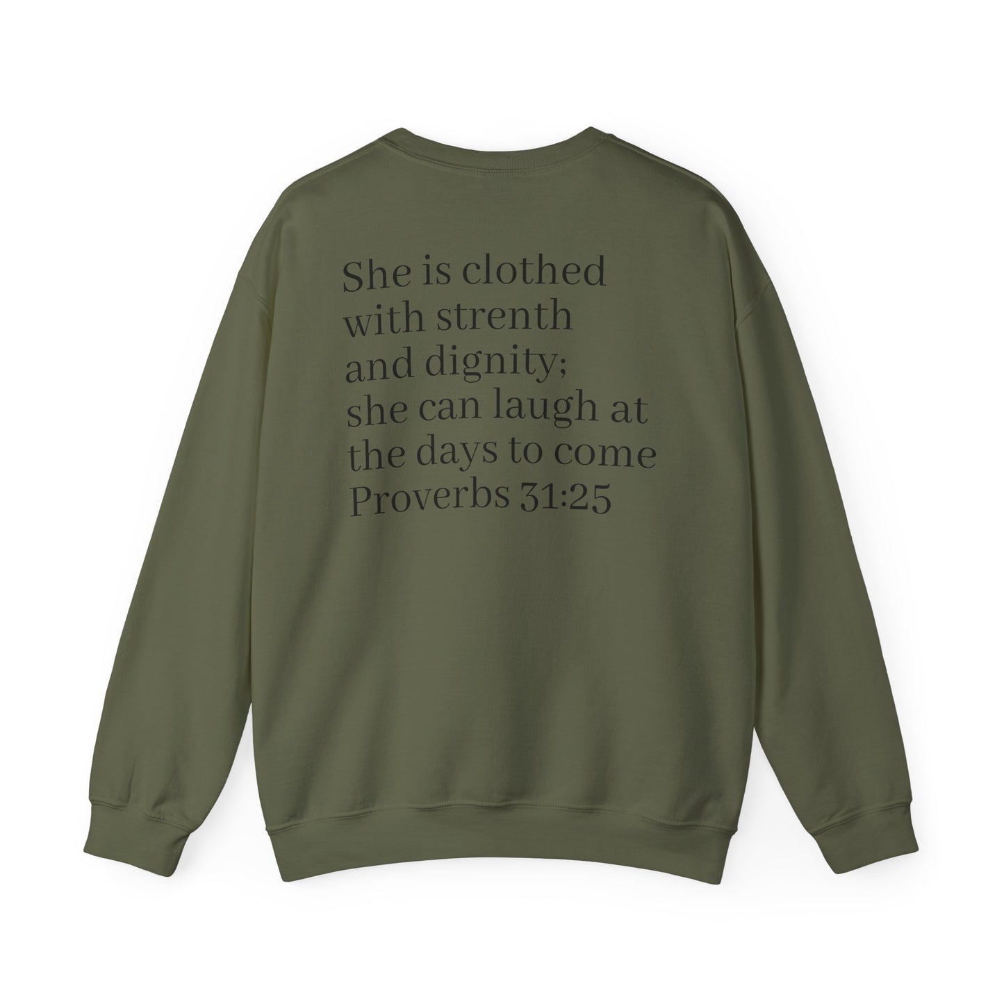 Faith-Inspired Crewneck Sweatshirt | Comfortable & Stylish Christian Apparel, Perfect for Everyday Wear, Inspirational Gifts, Proverbs 31:25