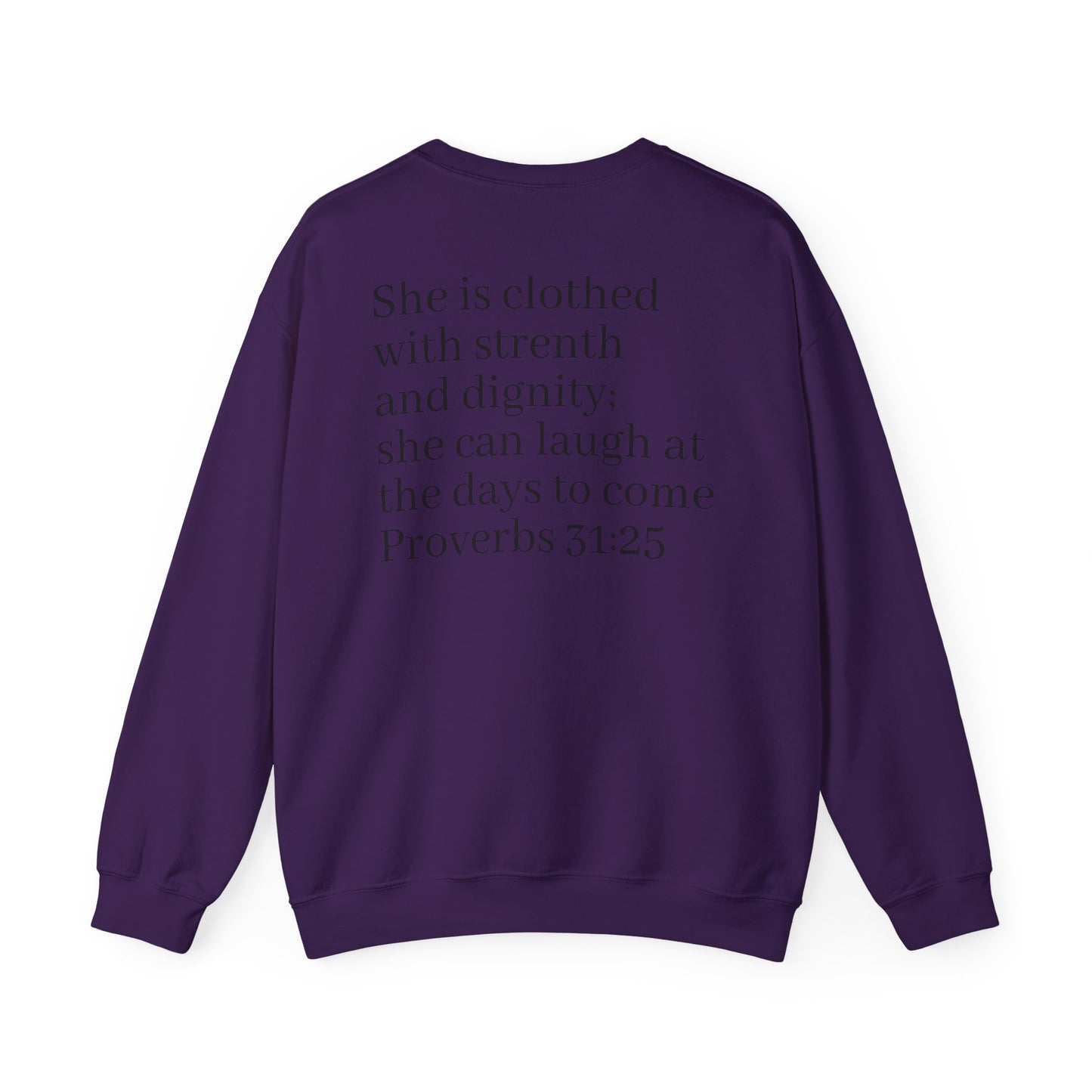 Faith-Inspired Crewneck Sweatshirt | Comfortable & Stylish Christian Apparel, Perfect for Everyday Wear, Inspirational Gifts, Proverbs 31:25