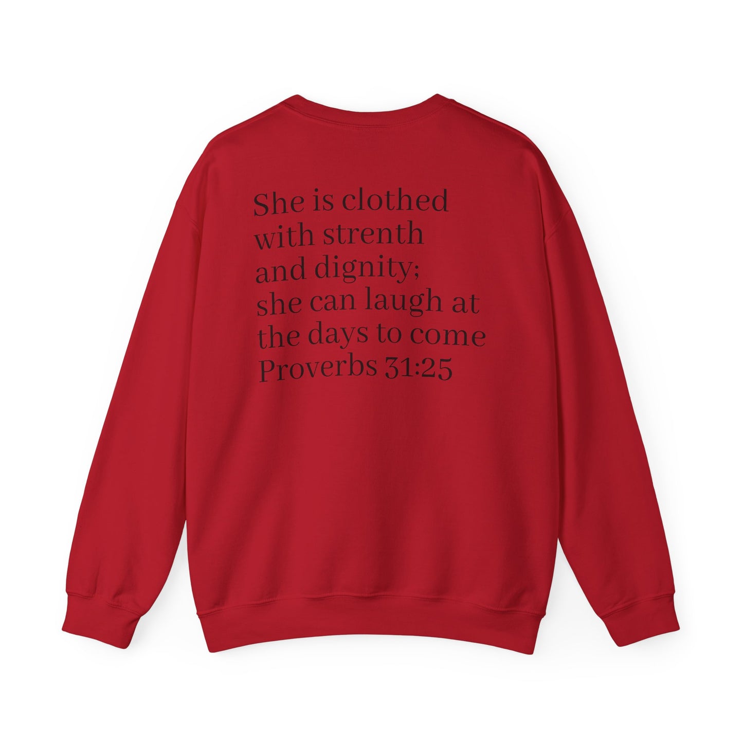 Faith-Inspired Crewneck Sweatshirt | Comfortable & Stylish Christian Apparel, Perfect for Everyday Wear, Inspirational Gifts, Proverbs 31:25